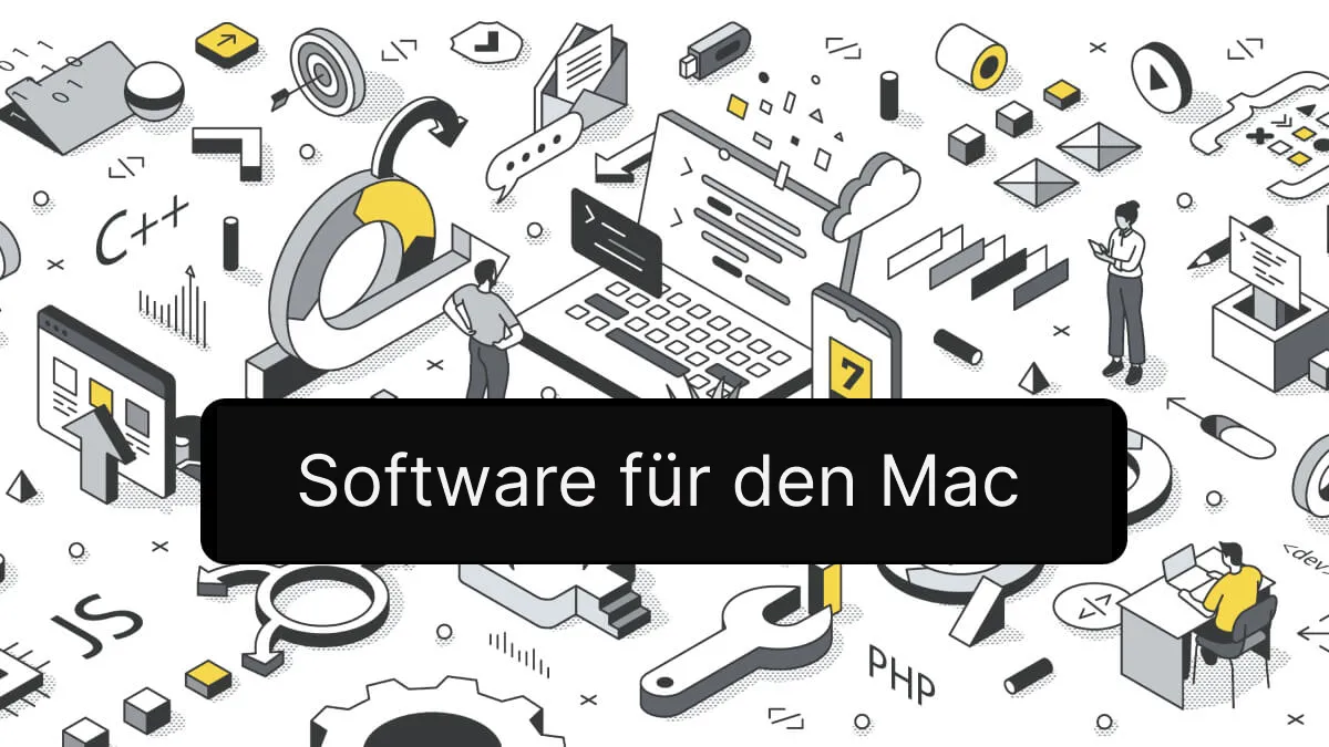 Die 7 unverzichtbaren Mac-Softwares(MacOS Sonoma-kompatibel)