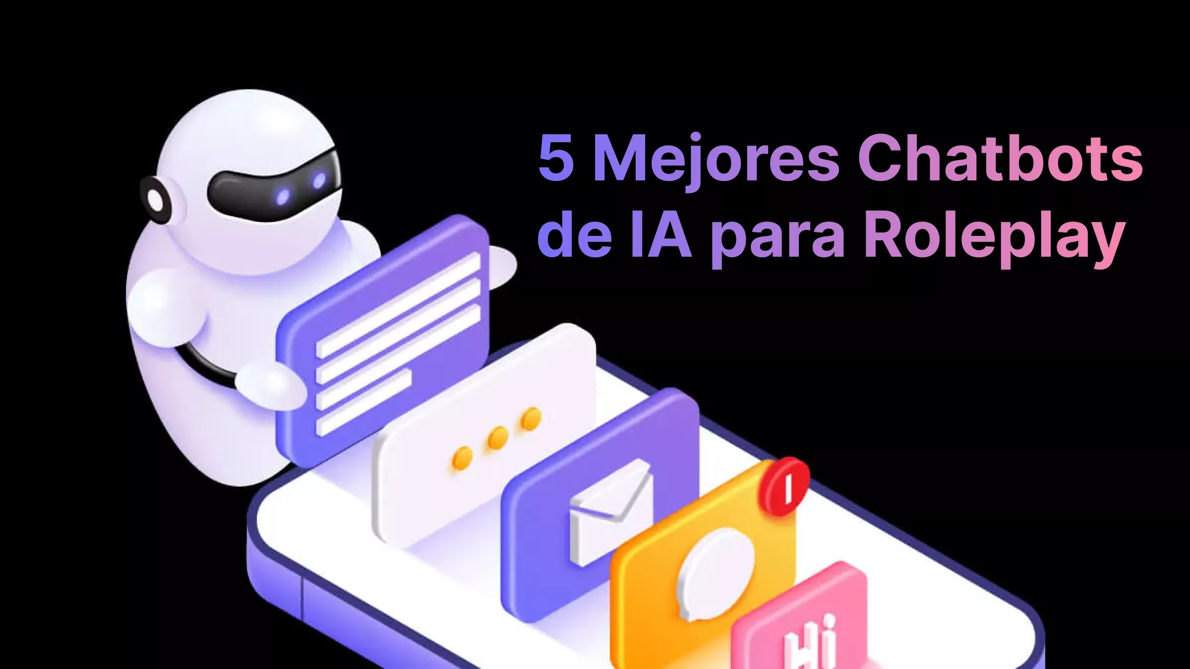 Los 5 Mejores Chatbots de IA para Roleplay para Satisfacer Todas tus Necesidades