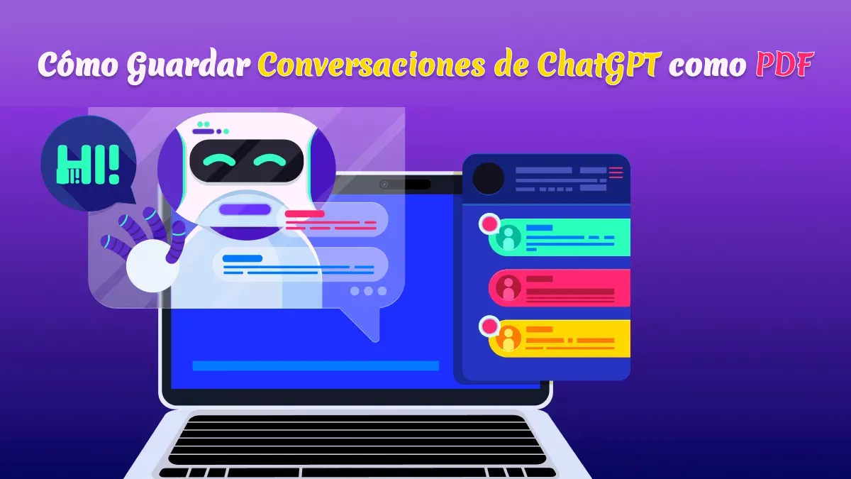 Cómo Guardar una Conversación de ChatGPT como PDF [2 Métodos Simples Explicados]