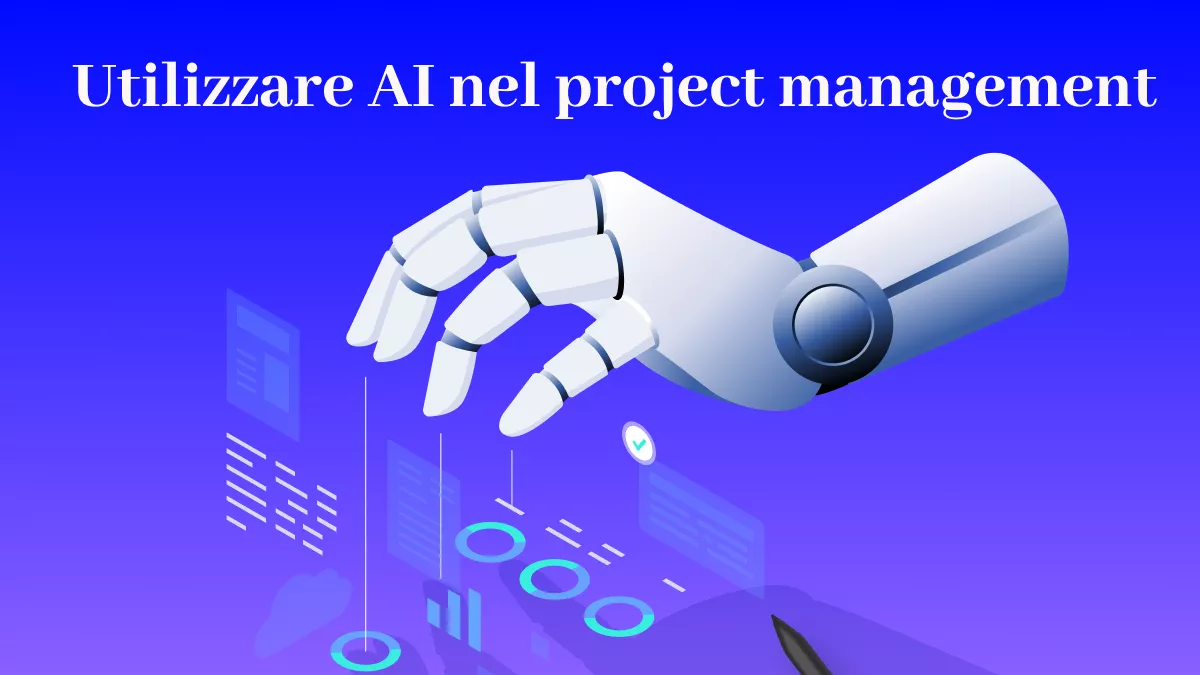 Come utilizzare AI in project management?