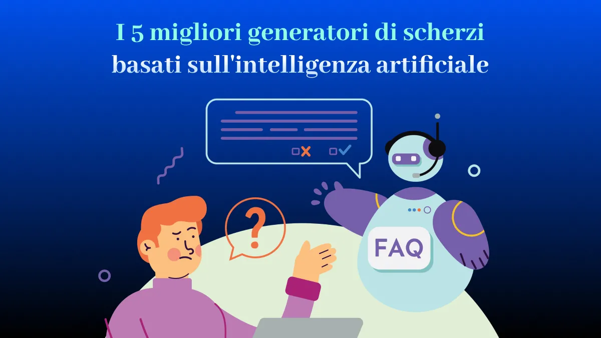 I 5 migliori generatori di scherzi basati sull'intelligenza artificiale (le migliori scelte nel 2024)