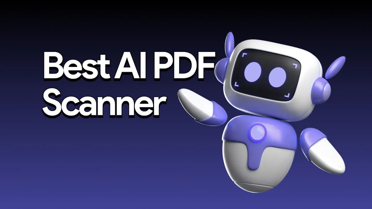 Top 5 AI PDF Scanners (Tested)