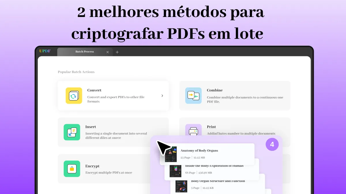 2 melhores métodos para criptografar PDFs em lote  