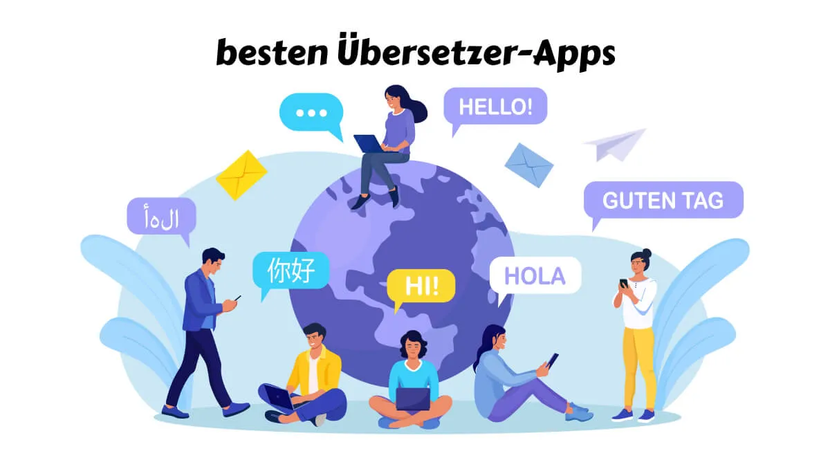 Mehrsprachige Kommunikation entschlüsselt – Ein Leitfaden für die besten Übersetzer-Apps für 2024