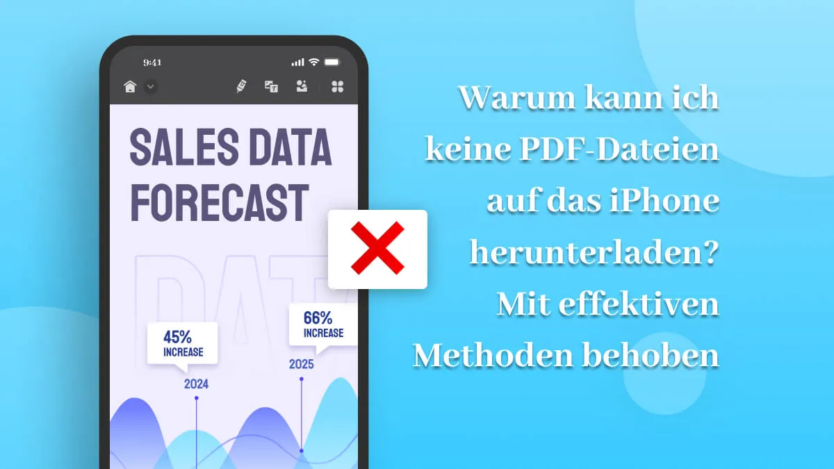 Warum kann ich keine PDF-Dateien auf das iPhone herunterladen? Mit effektiven Methoden behoben