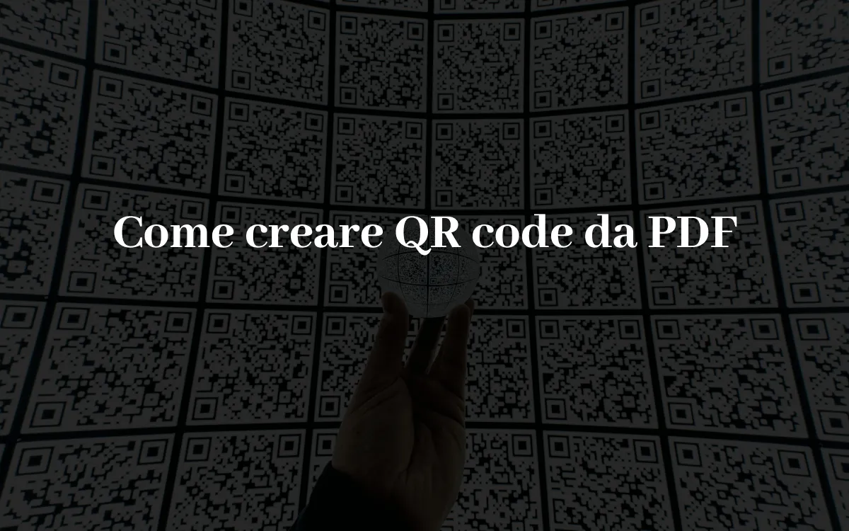 Creare QR code da PDF online e offline