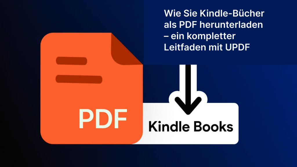 Wie Sie ein KindleBuch als PDF herunterladen UPDF