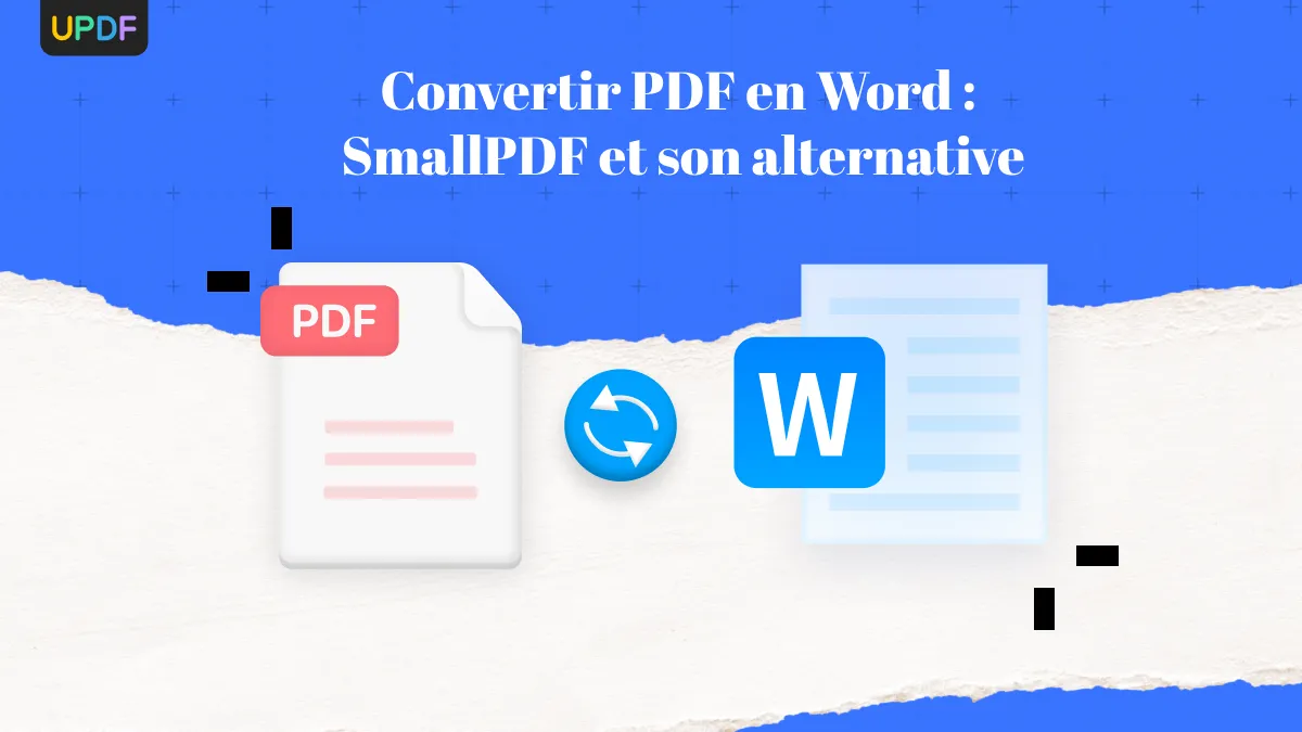 Comment convertir PDF en Word avec Smallpdf et son alternative