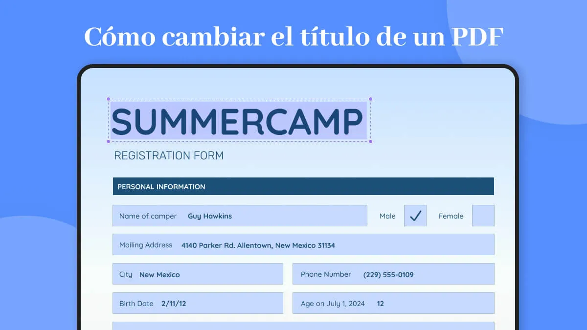 Cómo cambiar el título de un PDF: 3 mejores métodos en 2024
