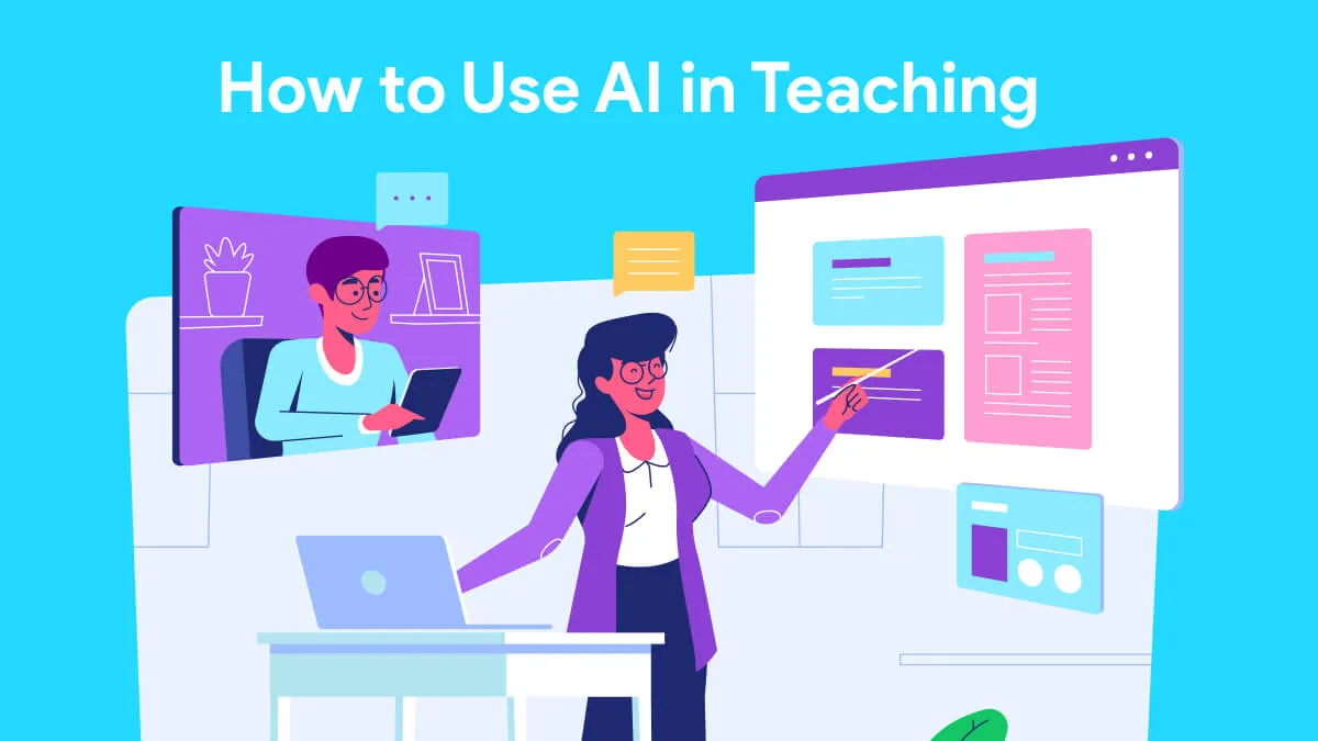 How to Use AI in Teaching? (With Steps)