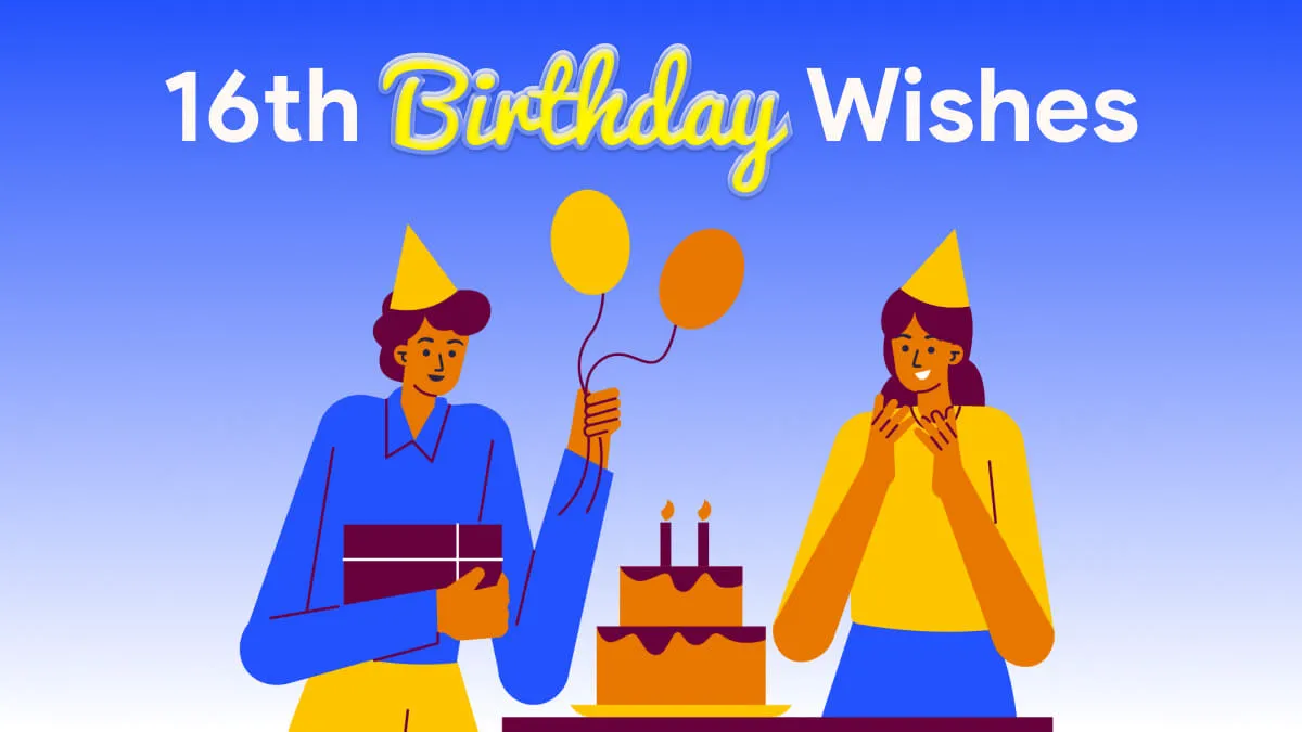 70+ Hilarious 16th Birthday Wishes That'll Make 'Em Laugh