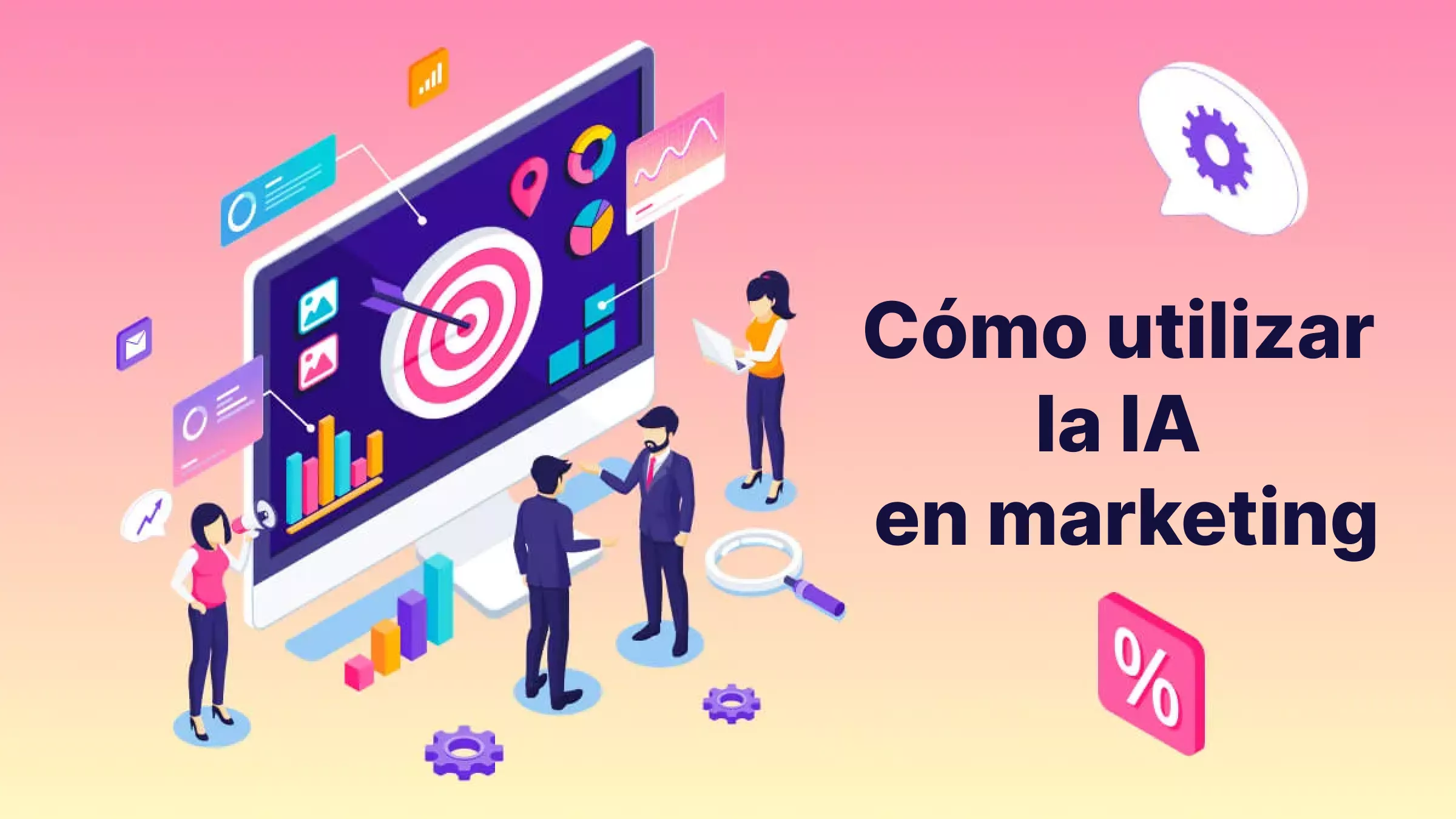 Cómo utilizar la IA en marketing: Una guía detallada con ejemplos basados en prompts