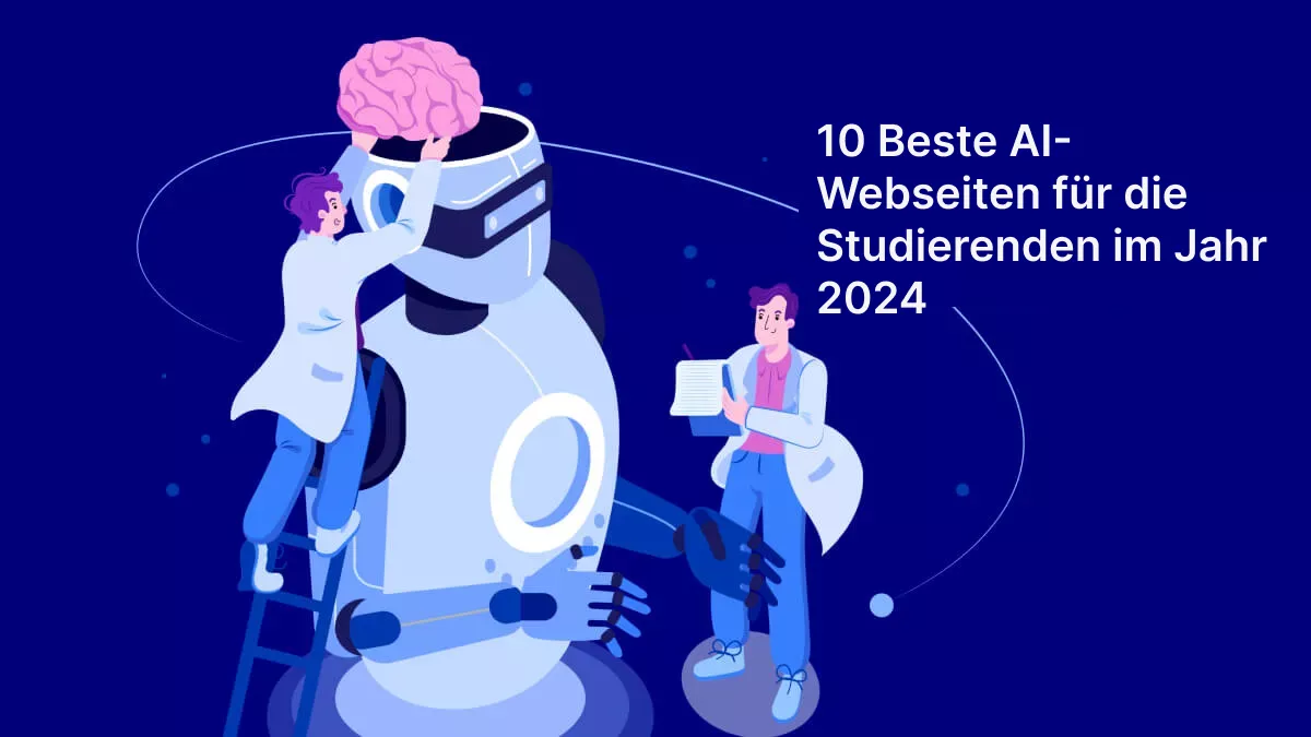 10 Beste AI-Webseiten für die Studierenden im Jahr 2024