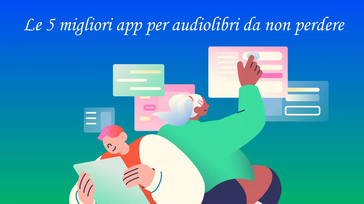 Le 5 migliori app per audiolibri nel 2024