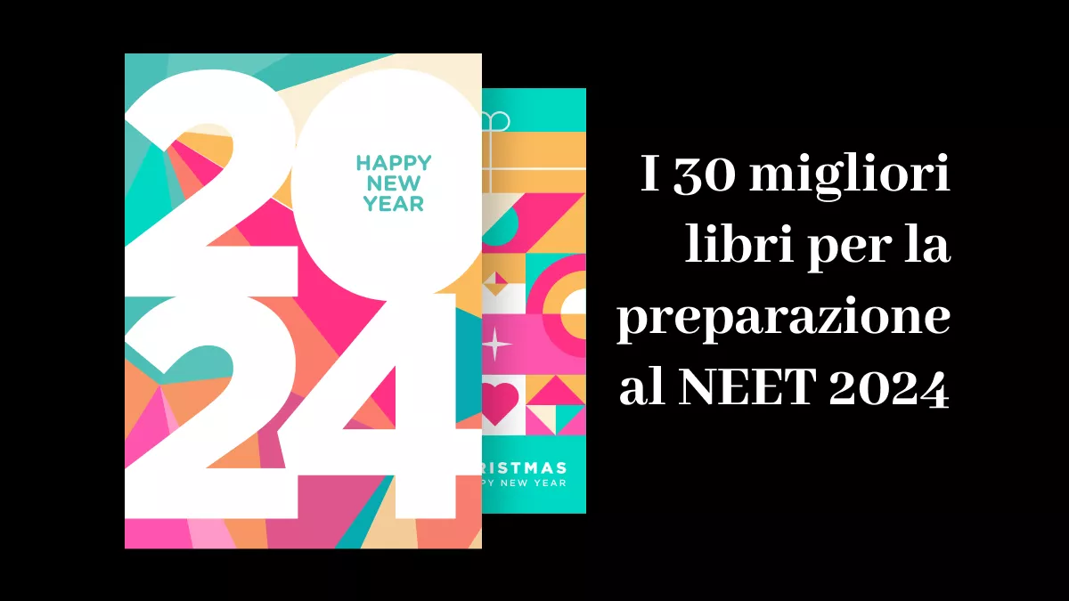 I 30 migliori libri per la preparazione al NEET 2024
