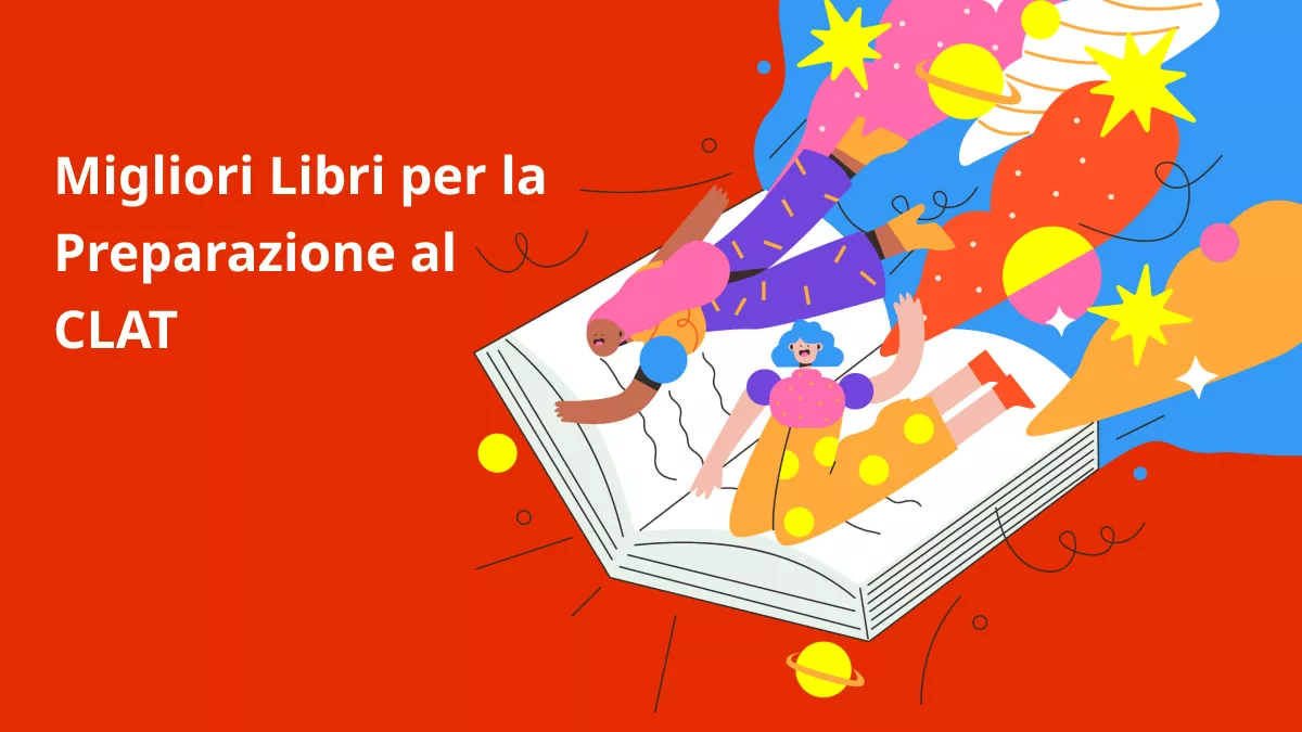 Cerchi i Migliori Libri per la Preparazione al CLAT 2026? Scoprili Ora!