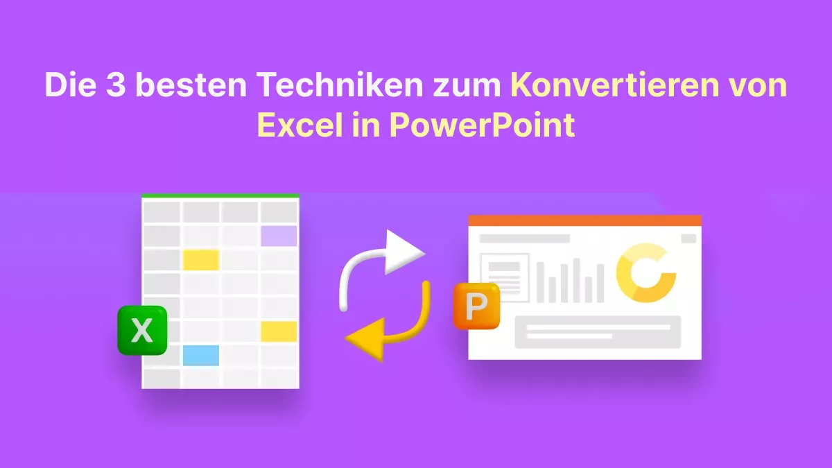 Die 3 besten Techniken zum Konvertieren von Excel in PowerPoint