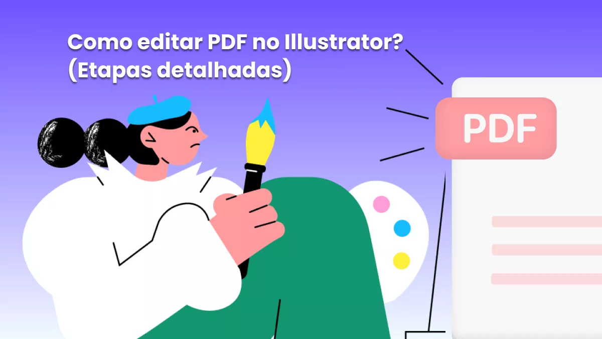 Como editar PDF no Illustrator? (Etapas detalhadas)