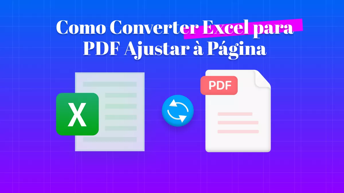 As melhores abordagens para converter Excel em PDF ajustado à página