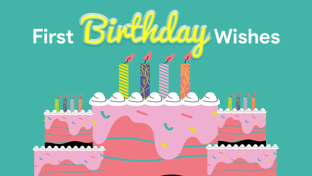 80 Unique First Birthday Wishes for Babies