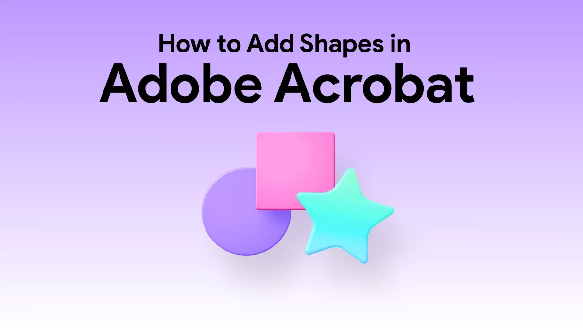 How to Add Shapes in Adobe Acrobat (Latest Guide)