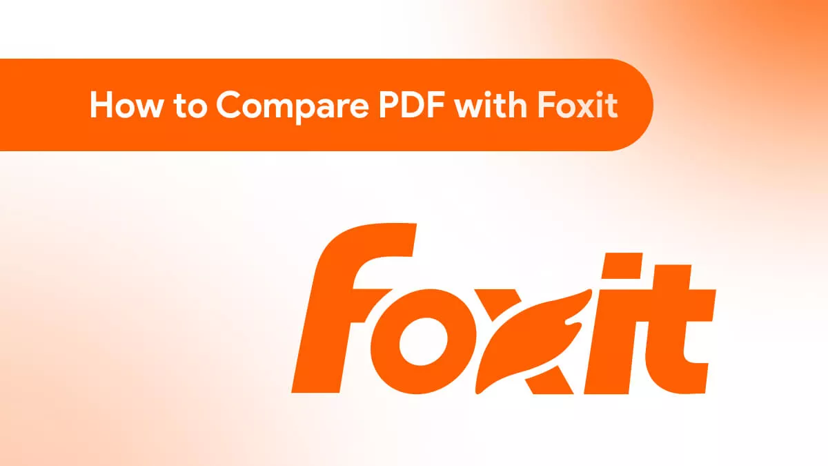 How to Compare Two PDF Files for Differences with Foxit