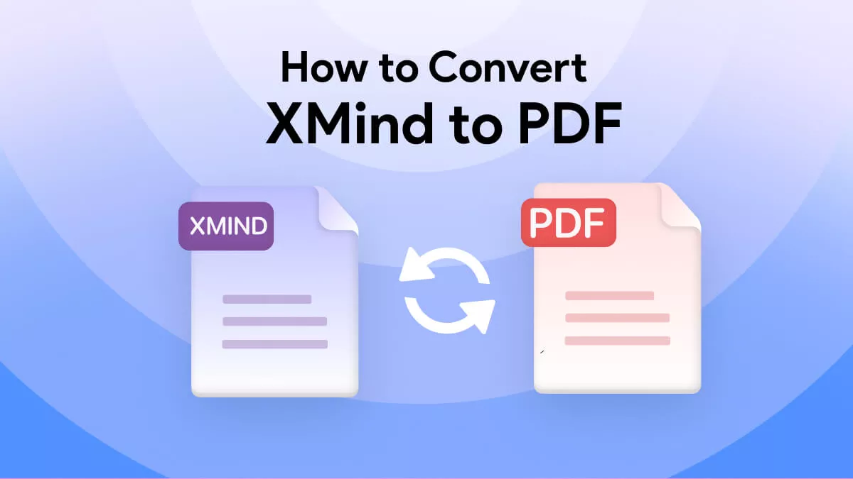 How to Convert XMind to PDF? Step by Step