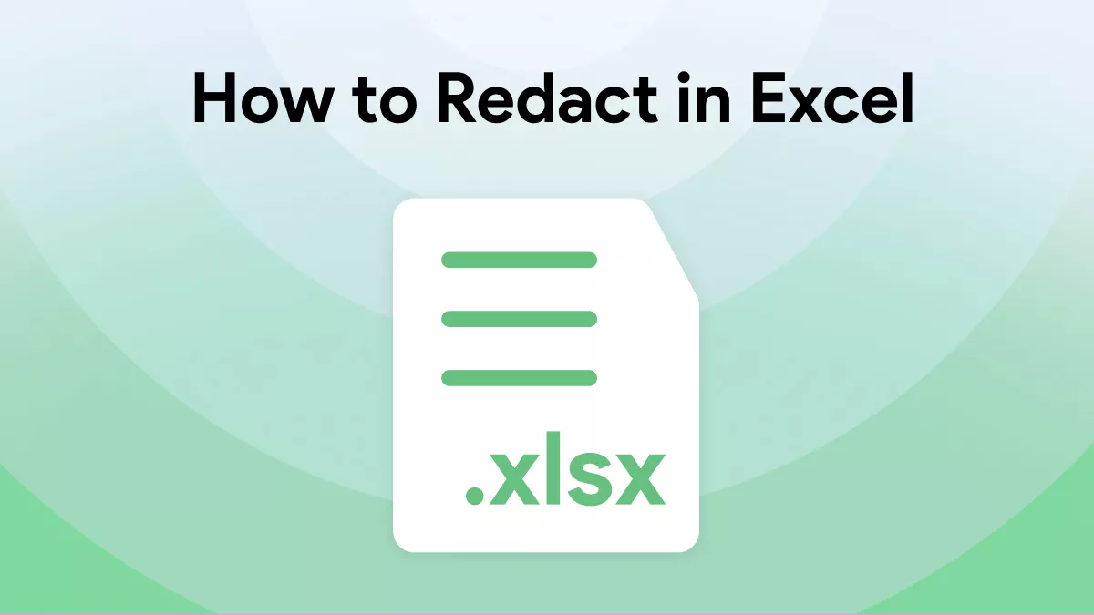 A Comprehensive Guide on How to Redact in Excel