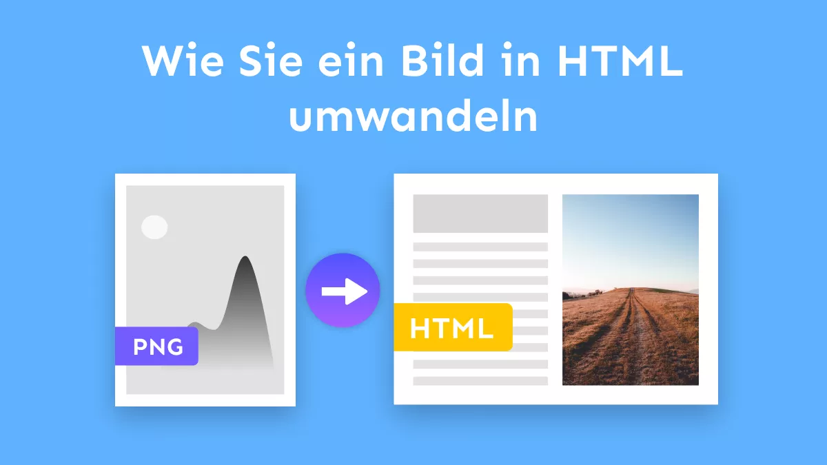 Wie Sie ein Bild in HTML umwandeln-3 effektive Methoden