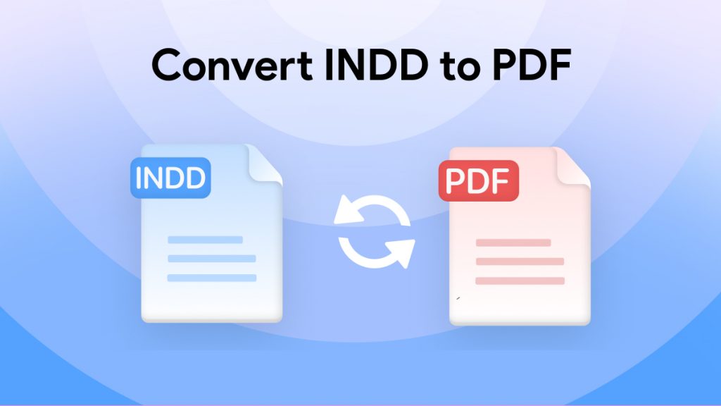 How to Convert INDD to PDF? With/Without inDesign | [Official] UPDF