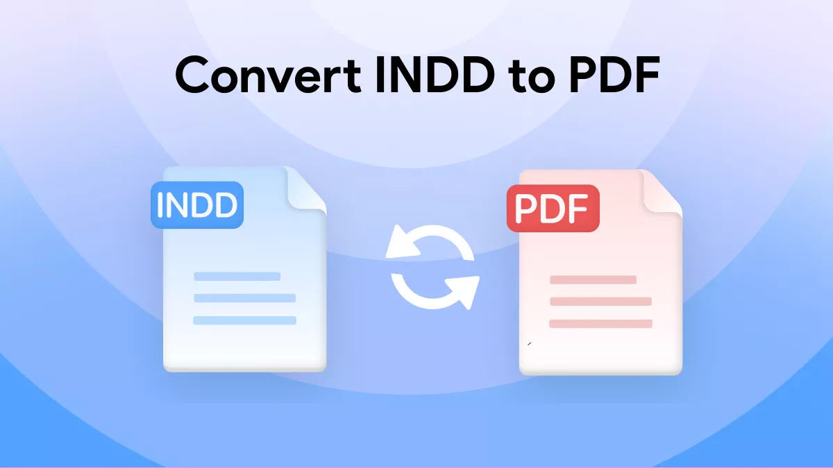 How to Convert INDD to PDF? (Easy Guide)