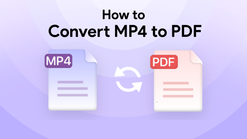 How to Convert MP4 to PDF Top Free Online Tools UPDF