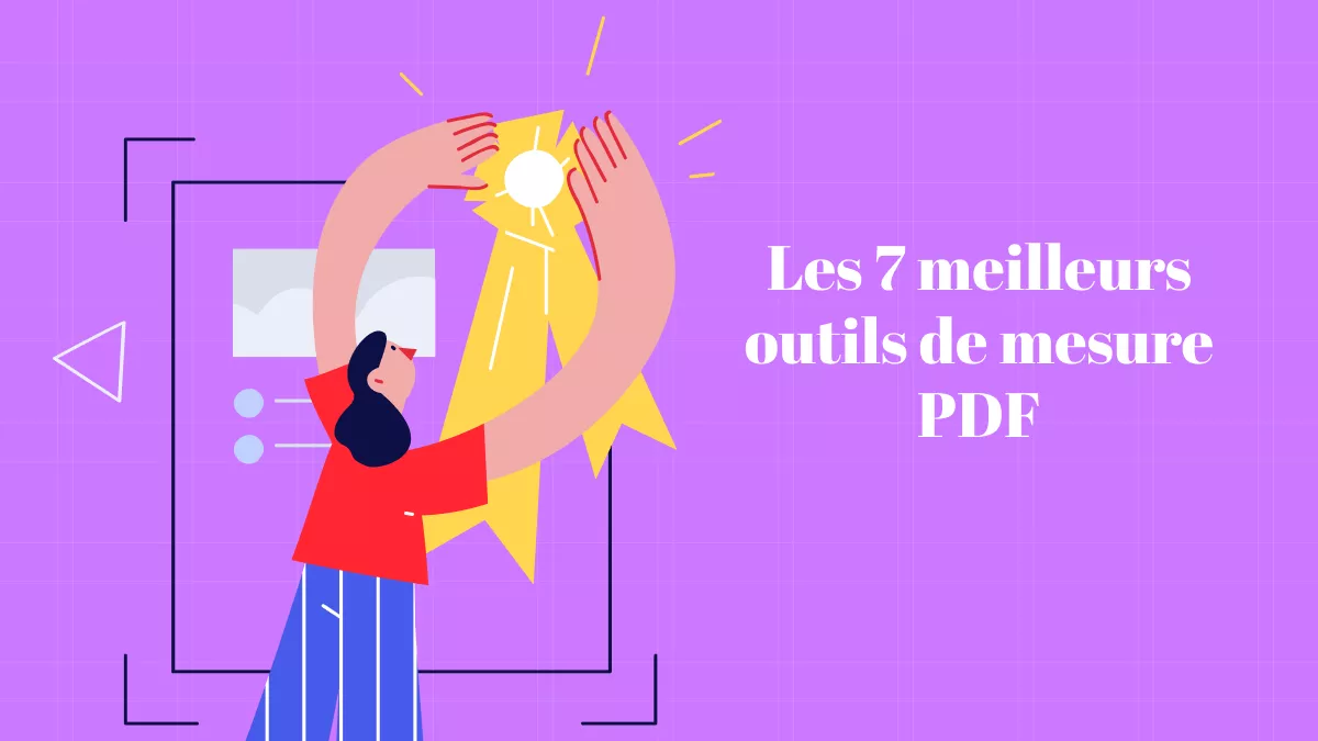 Les 7 meilleurs outils de mesure PDF pour mesurer avec précision la distance, la surface et plus encore en 2024