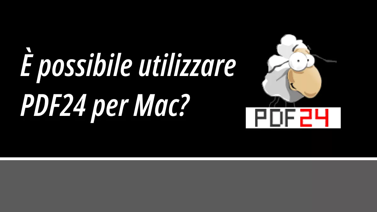 Posso utilizzare PDF24 Creator per Mac?