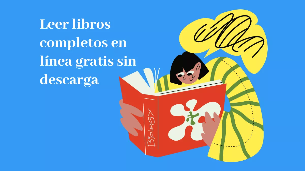 La lista definitiva: los 10 mejores sitios para leer libros completos gratis sin descargar