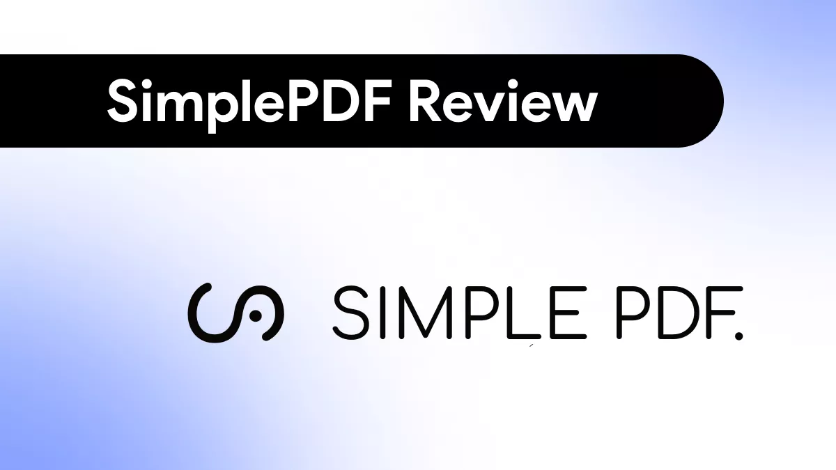 Is SimplePDF the Streamlined PDF Editor You've Been Waiting For?