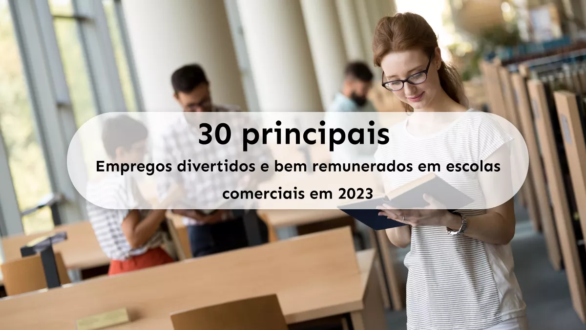 Os 30 melhores empregos divertidos e bem pagos em escolas técnicas em 2024