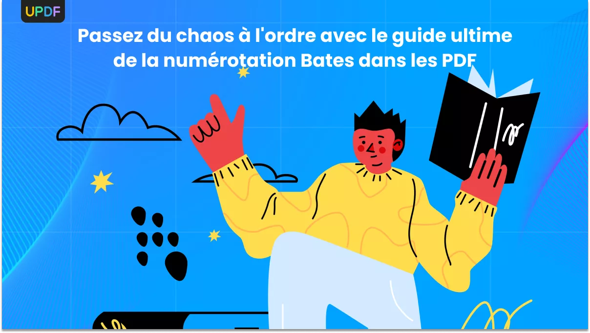 Numérotation Bates : Définition et comment l'ajouter dans un PDF