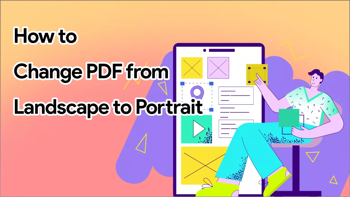 How to Change PDF from Landscape to Portrait With UPDF