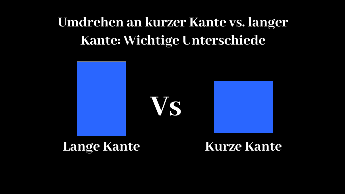 Beidseitig Drucken An Langer Oder Kurzer Kante Spiegeln Lernen Sie Umdrehen an kurzer Kante VS. langer Kante | UPDF