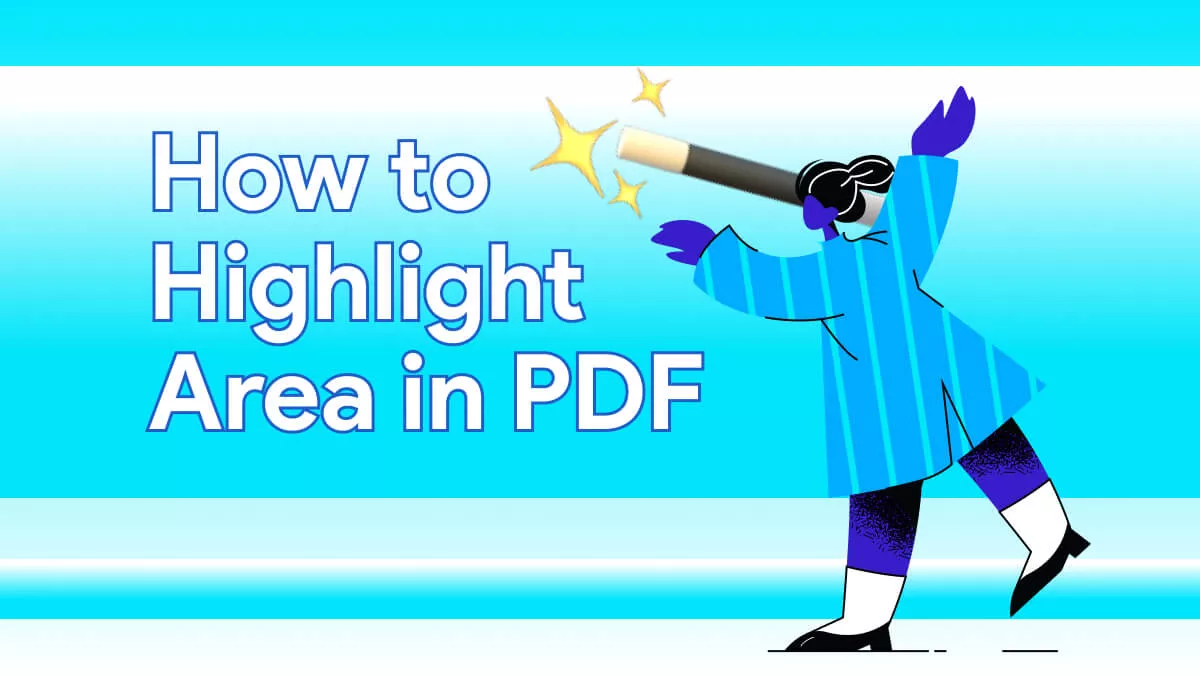 How to Highlight Area in PDF? All Methods Are here