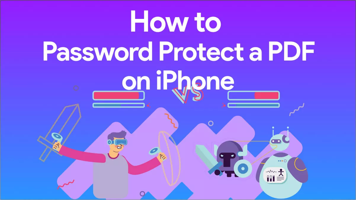 How to Password Protect a PDF on iPhone? (2 Easy Ways)