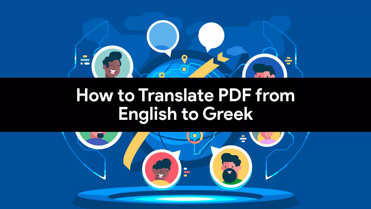 How to Translate PDF from English to Greek? The Ultimate Guide with Pictures