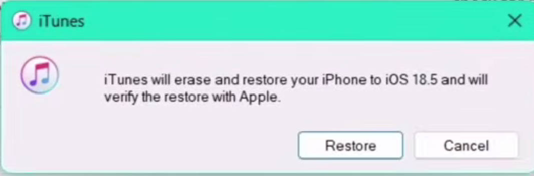 Itunes will restore to iOS 26.5 for your iphone