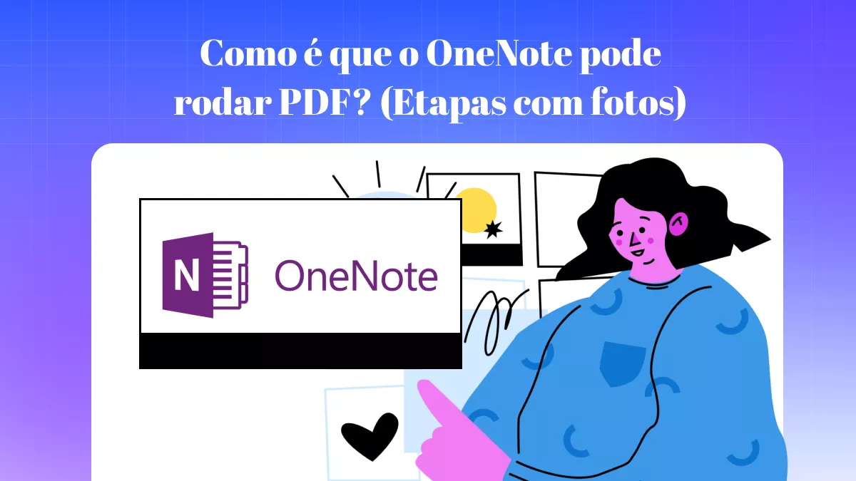 Como o OneNote pode girar PDF? (Etapas com imagens)