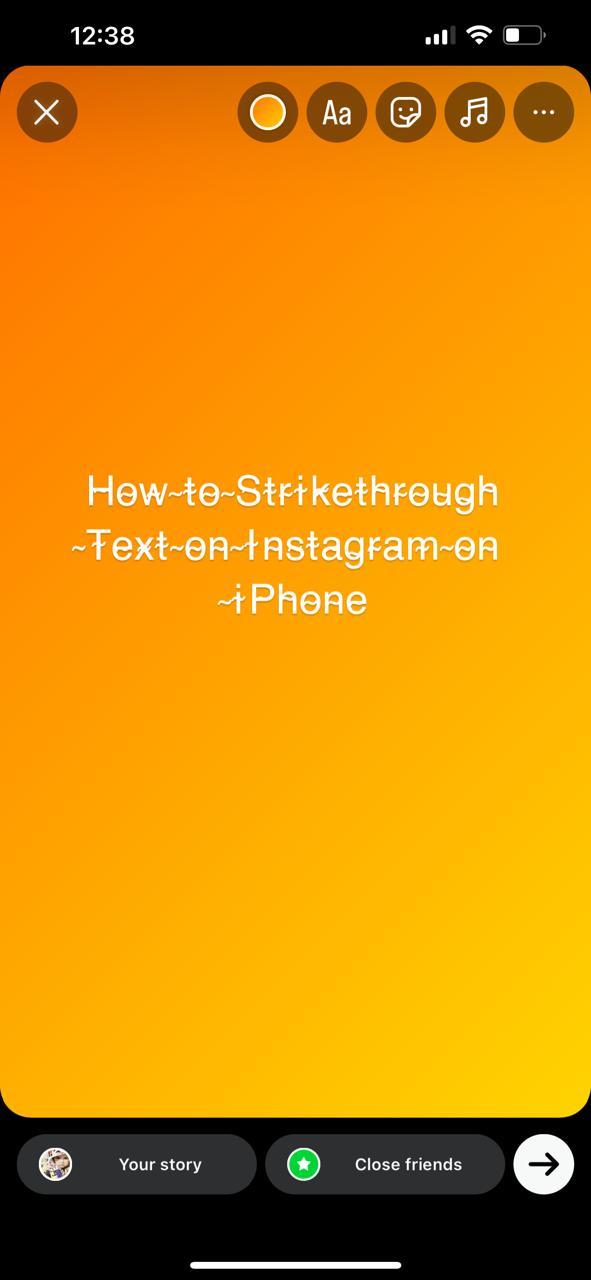 Paste strikethrough text in Instagram.