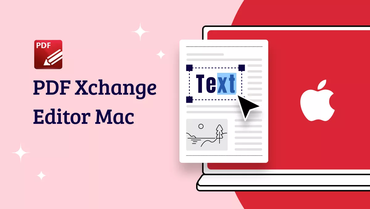 PDF Xchange Editor pour Mac : guide d'édition et alternative performante