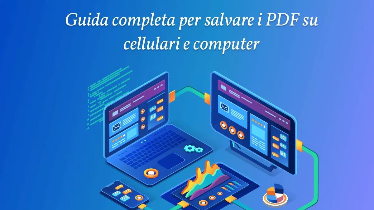 Come salvare un PDF su Windows, Mac, iPhone, iPad e Android?