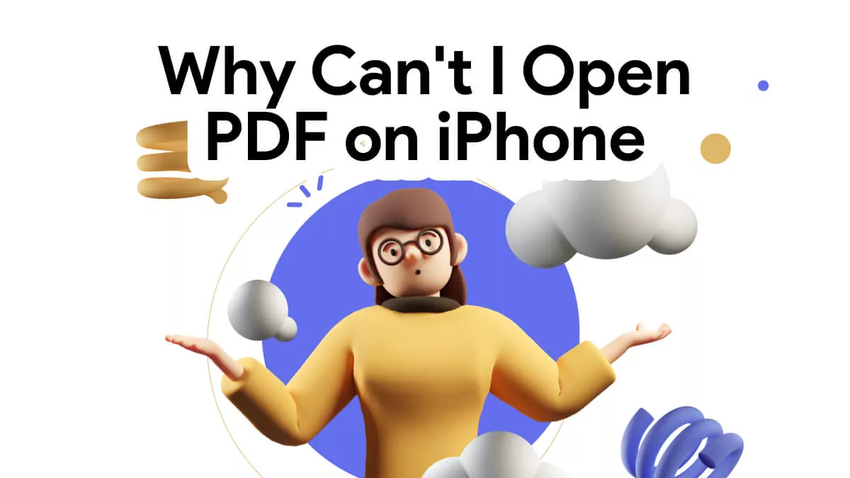 Top Fixes on Why Can't I Open a PDF on My iPhone