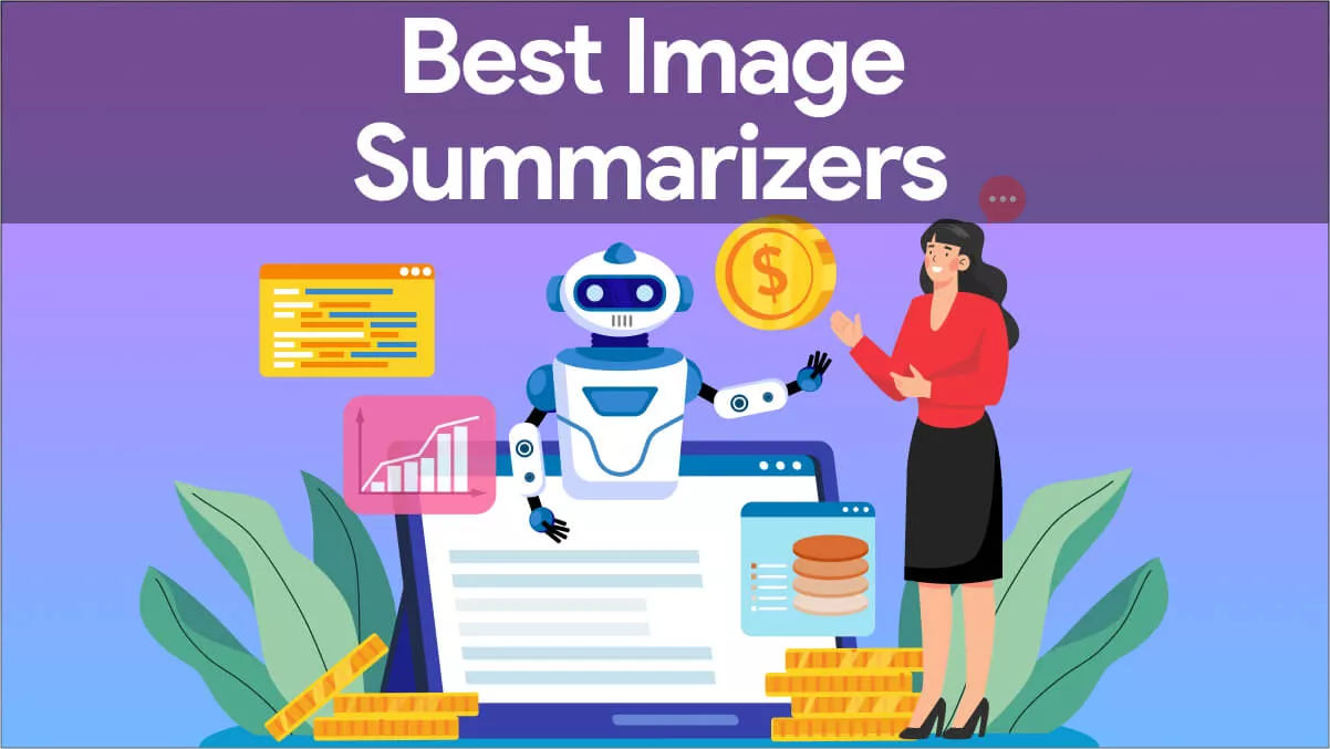 5 Best AI Image Summarizers to Choose From